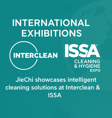 Jiechi Showcases at Interclean Shanghai & ISSA Sydney, Demonstrating China's Intelligent Cleaning Solutions to the World